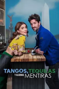 watch-Tango, Tequila and Some Lies