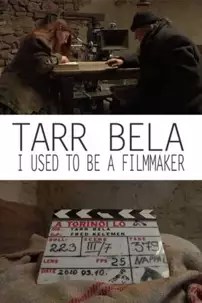 watch-Tarr Béla: I Used to Be a Filmmaker