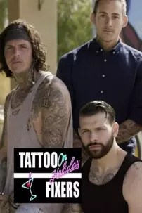watch-Tattoo Fixers on Holiday