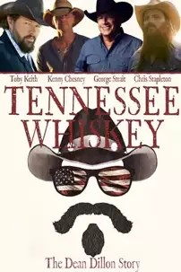 watch-Tennessee Whiskey: The Dean Dillon Story