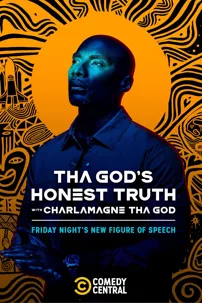 watch-Tha God’s Honest Truth with Charlamagne Tha God