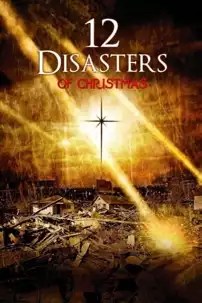 watch-The 12 Disasters of Christmas