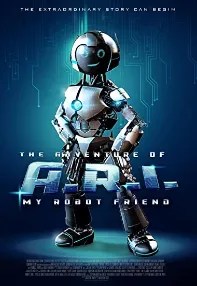 watch-The Adventure of A.R.I.: My Robot Friend