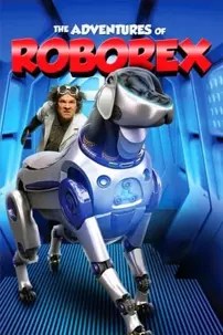 watch-The Adventures of RoboRex