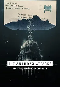 watch-The Anthrax Attacks