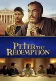 watch-The Apostle Peter: Redemption