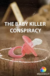 watch-The Baby Killer Conspiracy