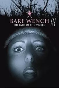 watch-The Bare Wench Project 3: Nymphs of Mystery Mountain