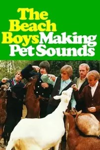 watch-The Beach Boys: Making Pet Sounds