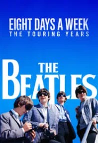 watch-The Beatles: Eight Days a Week – The Touring Years