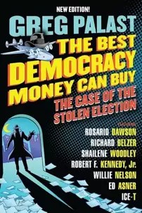 watch-The Best Democracy Money Can Buy