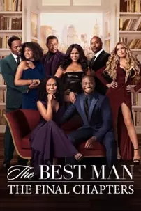 watch-The Best Man: The Final Chapters