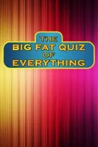 watch-The Big Fat Quiz of Everything