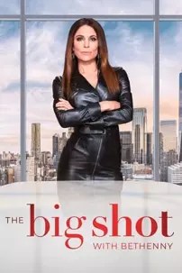 watch-The Big Shot with Bethenny