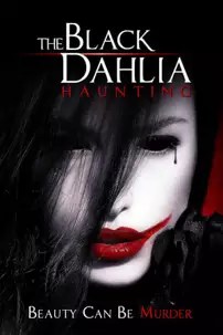 watch-The Black Dahlia Haunting