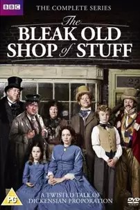 watch-The Bleak Old Shop of Stuff