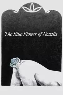 watch-The Blue Flower of Novalis