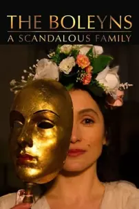 watch-The Boleyns: A Scandalous Family
