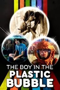 watch-The Boy in the Plastic Bubble