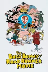 watch-The Bugs Bunny/Road-Runner Movie