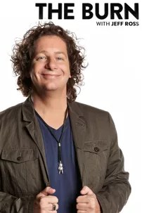 watch-The Burn with Jeff Ross