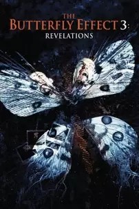 watch-The Butterfly Effect 3: Revelations