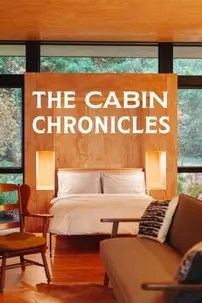 watch-The Cabin Chronicles