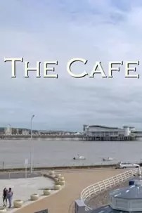 watch-The Café