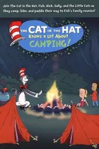 watch-The Cat in the Hat Knows a Lot About Camping!