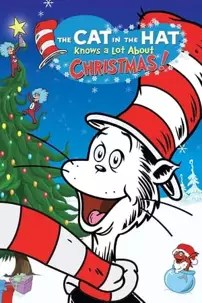 watch-The Cat in the Hat Knows a Lot About Christmas!