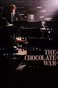 watch-The Chocolate War