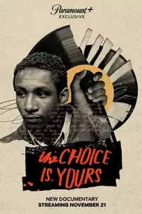 watch-The Choice Is Yours