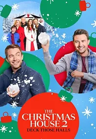 watch-The Christmas House 2: Deck Those Halls