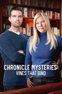watch-The Chronicle Mysteries: Vines That Bind