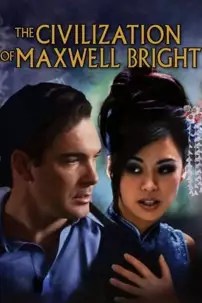 watch-The Civilization of Maxwell Bright