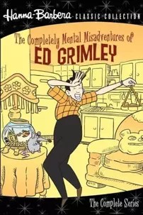 watch-The Completely Mental Misadventures of Ed Grimley