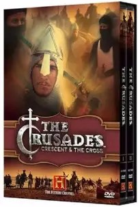 watch-The Crusades: Crescent & the Cross