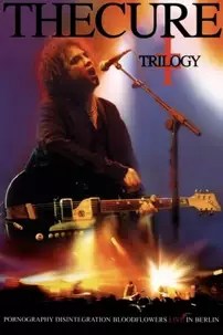 watch-The Cure – Trilogy