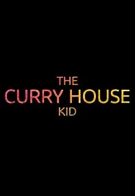 watch-The Curry House Kid