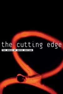 watch-The Cutting Edge: The Magic of Movie Editing