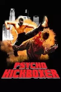 watch-The Dark Angel: Psycho Kickboxer