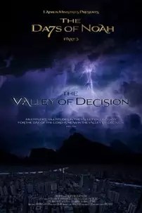 watch-The Days of Noah Part 3: The Valley of Decision