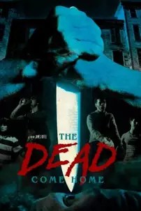 watch-The Dead Come Home