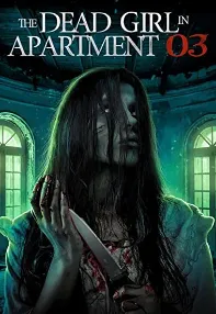 watch-The Dead Girl in Apartment 03