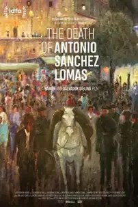 watch-The Death of Antonio Sànchez Lomas