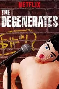 watch-The Degenerates