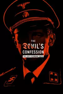 watch-The Devil’s Confession: The Lost Eichmann Tapes