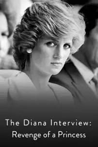 watch-The Diana Interview: Revenge of a Princess