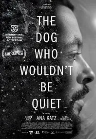 watch-The Dog Who Wouldn’t Be Quiet