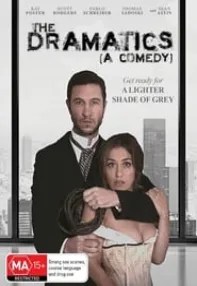 watch-The Dramatics: A Comedy